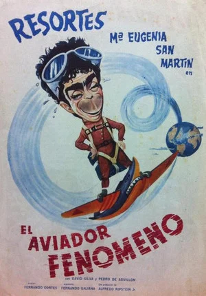 Постер: El aviador fenómeno