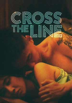 Постер: Cross the Line