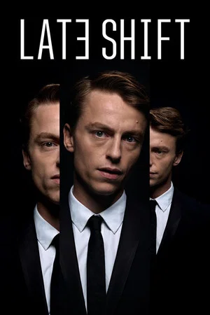 Постер: Late Shift