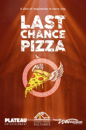 Постер: Last Chance Pizza