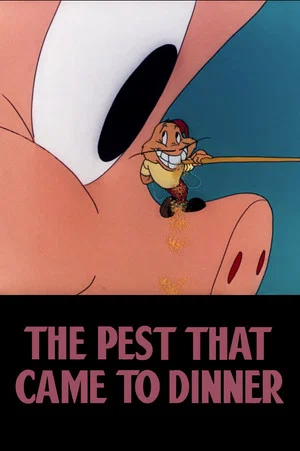 Постер: The Pest That Came to Dinner