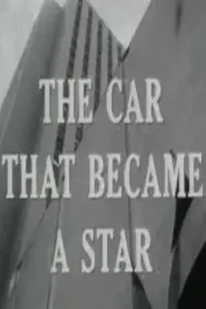 Постер: The Car That Became a Star