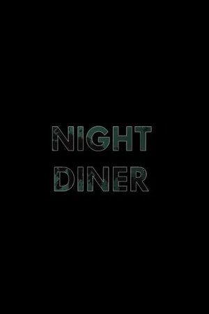 Постер: Night Diner