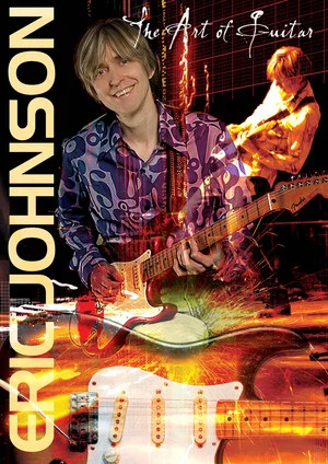 Постер: Eric Johnson: The Art Of Guitar