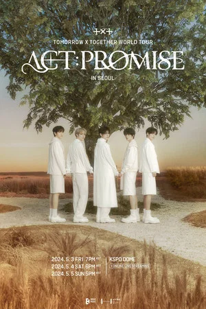 Постер: TOMORROW X TOGETHER WORLD TOUR 'ACT:PROMISE'