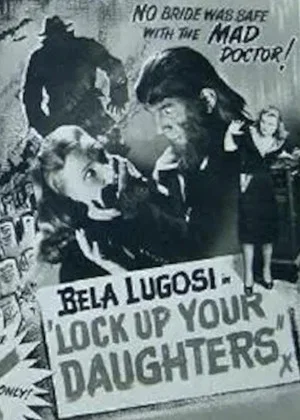 Постер: Lock Up Your Daughters