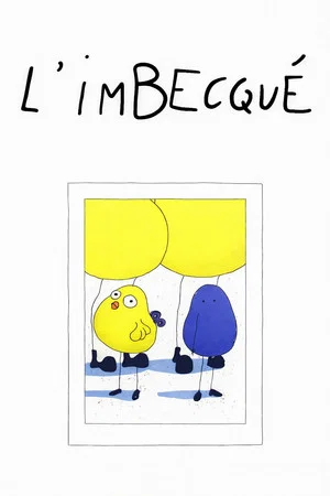 Постер: L' Imbecqué