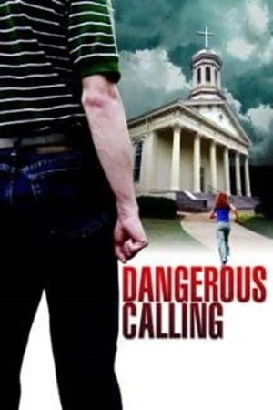 Постер: Dangerous Calling
