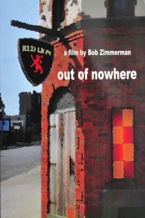Постер: Out of Nowhere: Champaign Music Scene Documentary