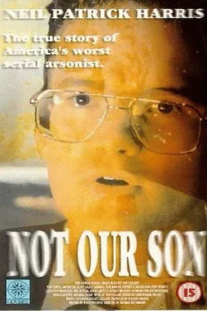 Постер: Not Our Son