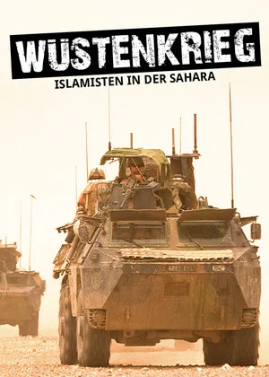 Постер: Wüstenkrieg: Islamisten in der Sahara
