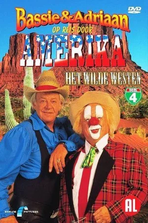 Постер: Bassie & Adriaan - Op Reis Door Amerika Deel 4
