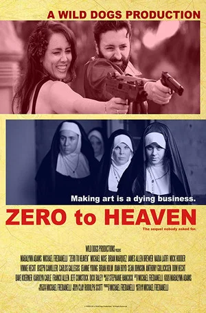 Постер: Zero to Heaven
