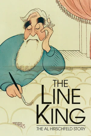 Постер: The Line King: The Al Hirschfeld Story