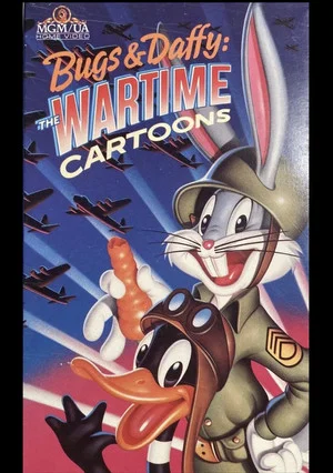 Постер: Bugs & Daffy: The Wartime Cartoons