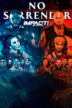Постер: IMPACT Wrestling: No Surrender 2022