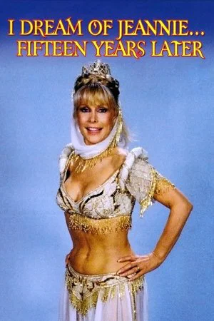 Постер: I Dream of Jeannie... Fifteen Years Later