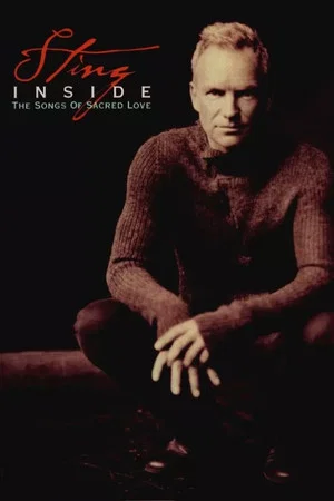 Постер: Sting: Inside - The Songs of Sacred Love