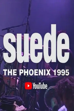 Постер: Suede - The Phoenix 1995