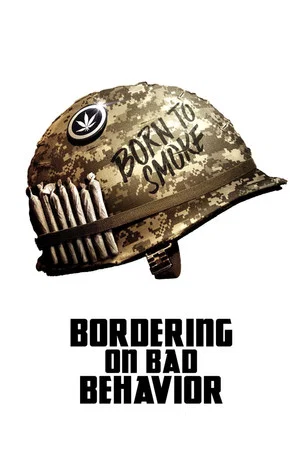 Постер: Bordering on Bad Behavior