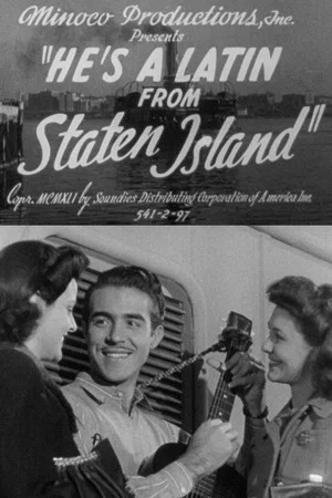 Постер: He's a Latin from Staten Island