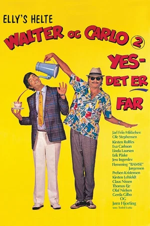 Постер: Walter and Carlo, Part II, Yes, It's Daddy