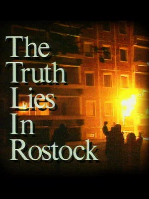 Постер: The Truth lies in Rostock