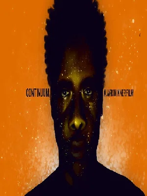 Постер: Continuum: A Jaron Ikner Film