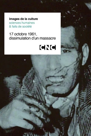 Постер: October 17, 1961, Cover-up Of a Massacre