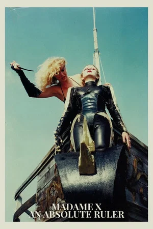 Постер: Madame X – An Absolute Ruler
