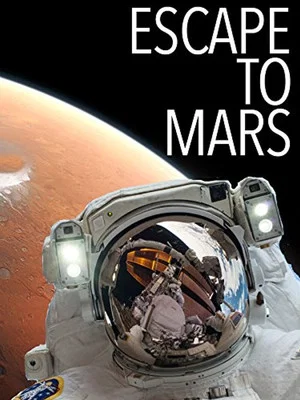 Постер: Escape to Mars