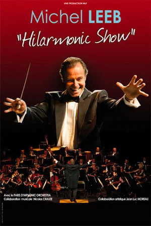Постер: Michel Leeb - Hilarmonic show