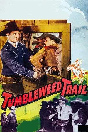 Постер: Tumbleweed Trail