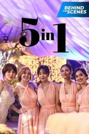Постер: 5 In 1 Behind The Scenes