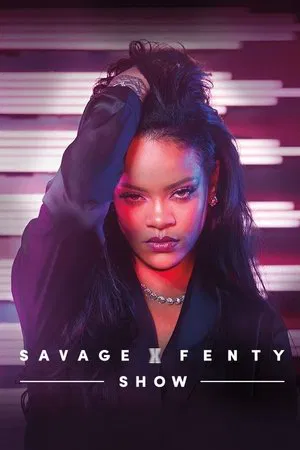 Постер: Savage X Fenty Show