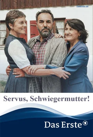 Постер: Servus, Schwiegermutter!