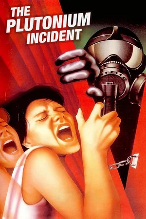 Постер: The Plutonium Incident
