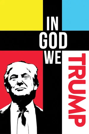 Постер: In God We Trump