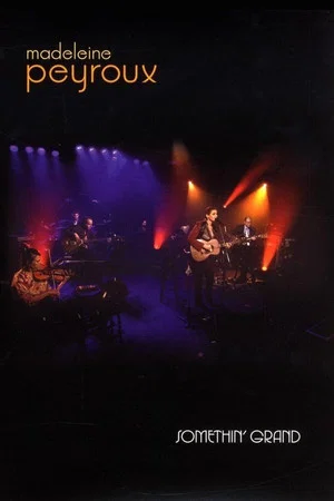 Постер: Madeleine Peyroux - Somethin' Grand