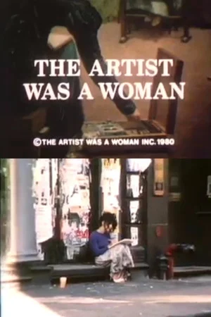 Постер: The Artist Was a Woman