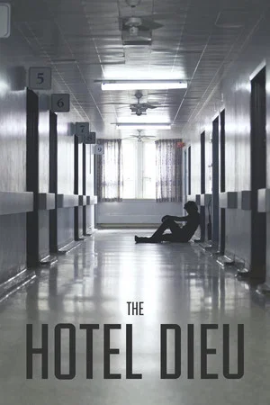 Постер: The Hotel Dieu