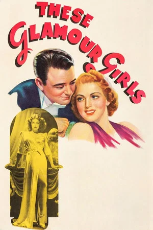 Постер: These Glamour Girls