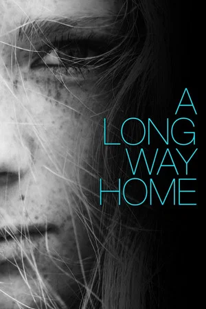 Постер: A Long Way Home