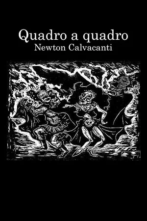 Постер: Quadro a Quadro - Newton Cavalcanti
