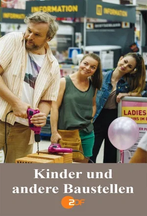 Постер: Kinder und andere Baustellen
