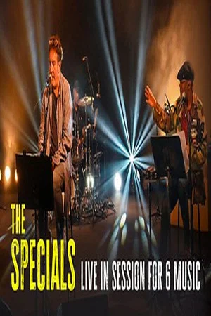 Постер: The Specials Live in Session for 6 Music