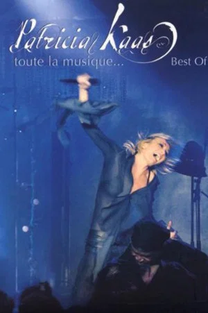 Постер: Patricia Kaas - Toute la Musique