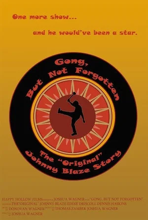 Постер: Gong, But Not Forgotten: The Original Johnny Blaze Story