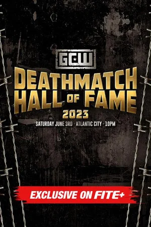 Постер: GCW Deathmatch Hall of Fame