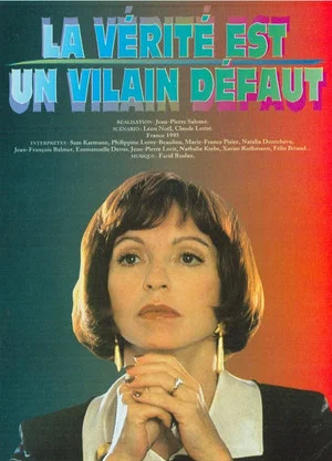 Постер: La vérité est un vilain défaut